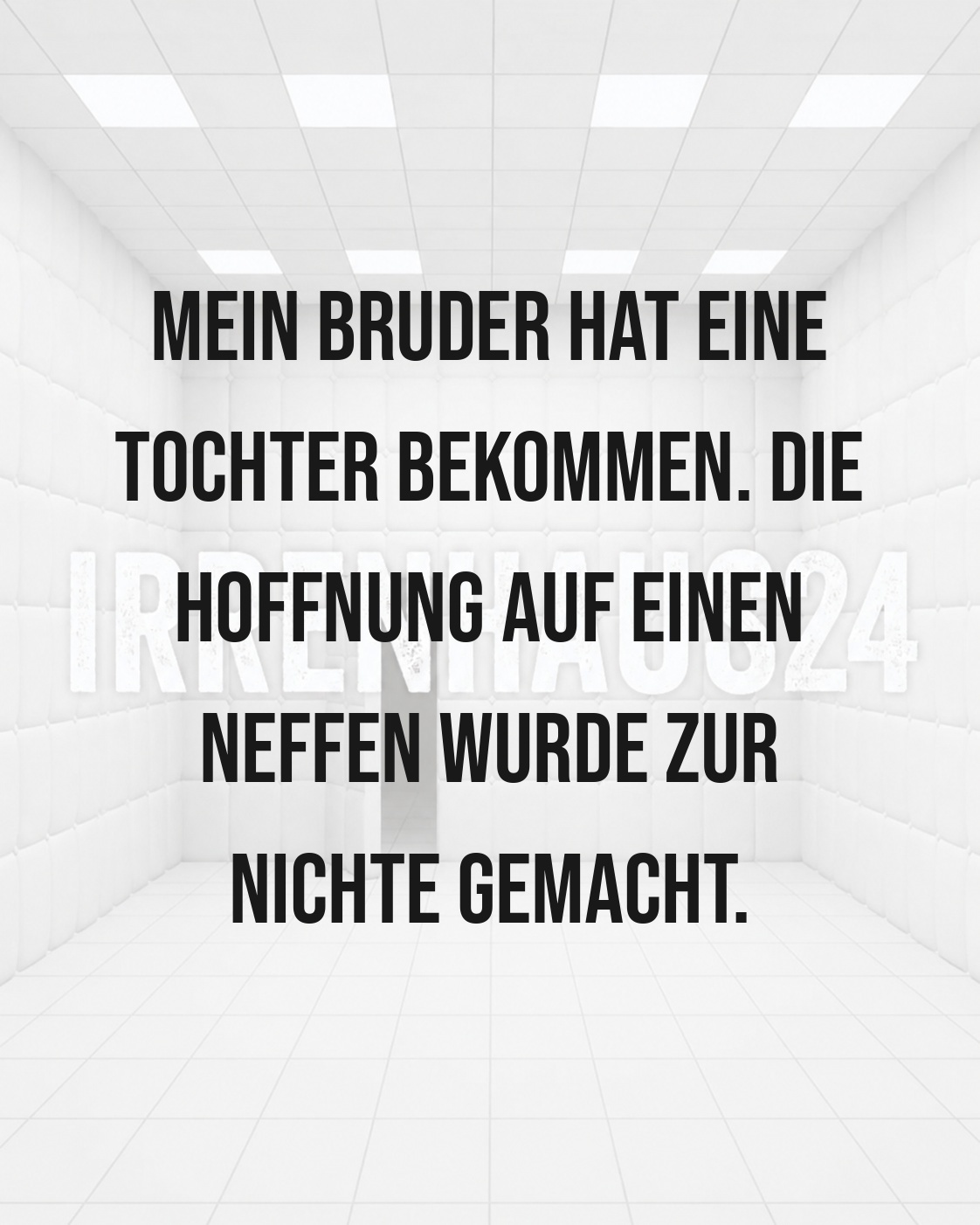 DIE HOFFNUNG AUF EINEN NEFFEN