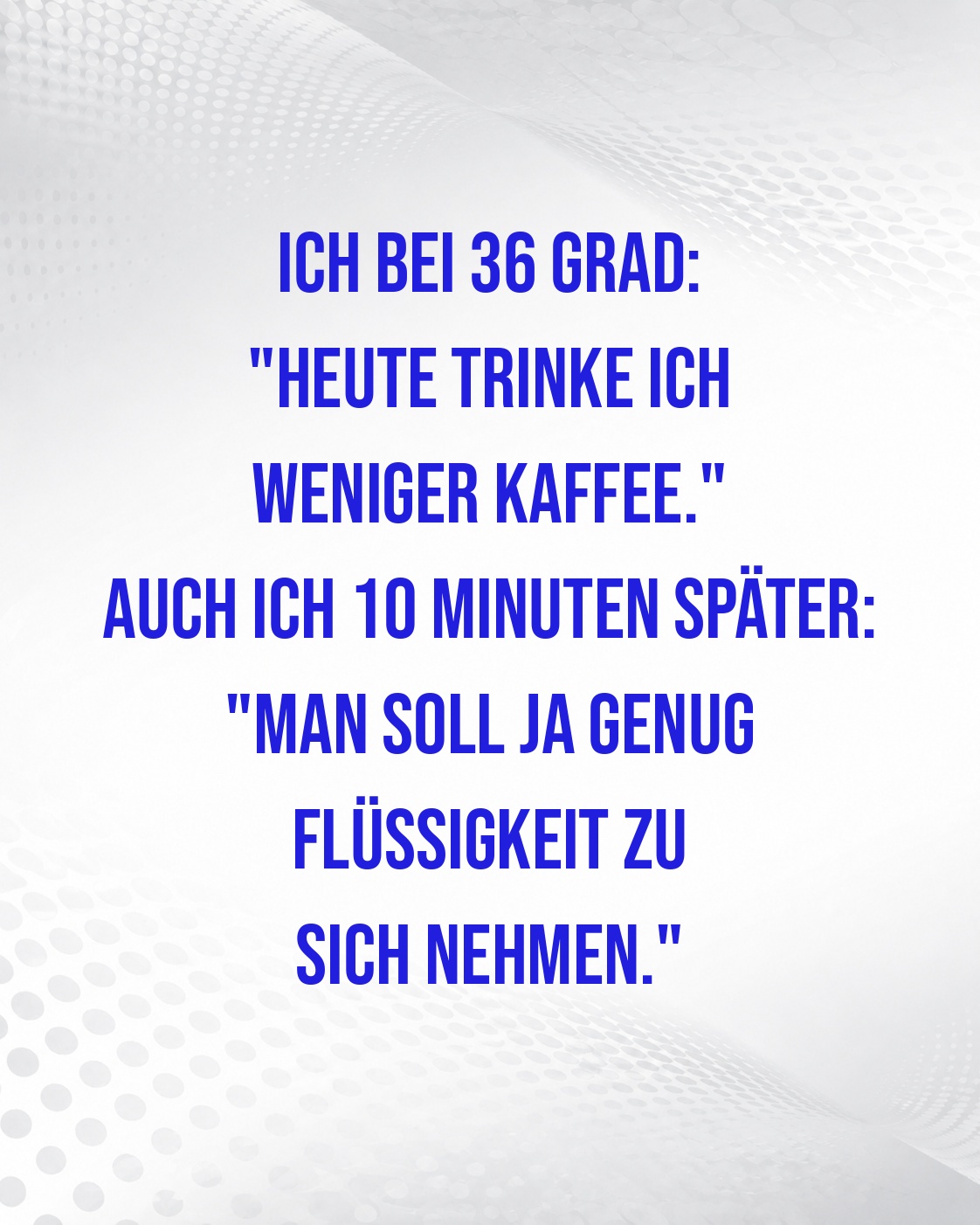 KAFFEE BEI 36 GRAD: EIN MUSS?