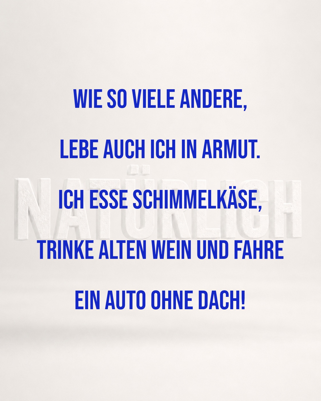 LUXUS ODER ARMUT, EINE FRAGE DER PERSPEKTIVE