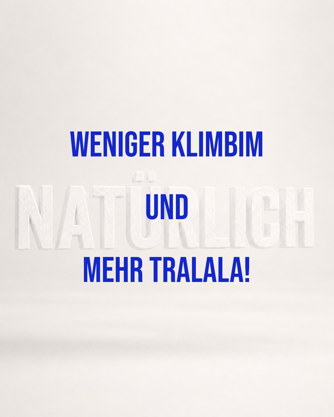 WENIGER KITSCH, MEHR SPASS