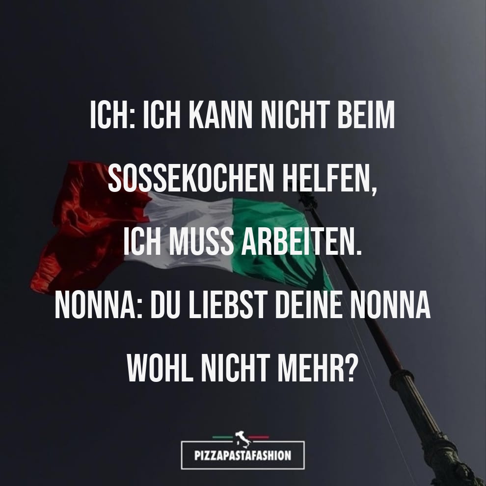 WENN DIE NONNA MIT DEM KOCHEN DROHT