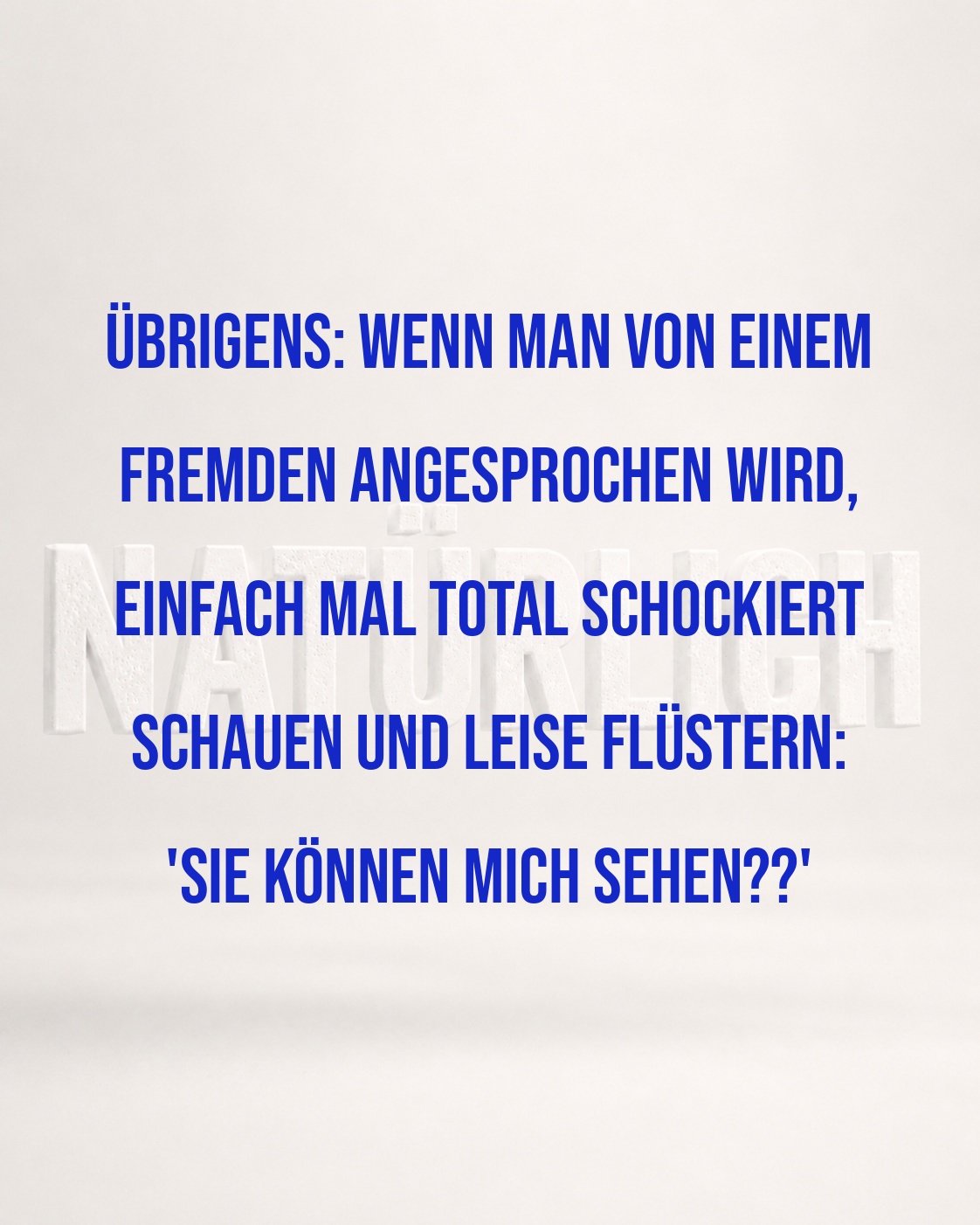 WIE MAN FREMDE IRRITIEREN KANN