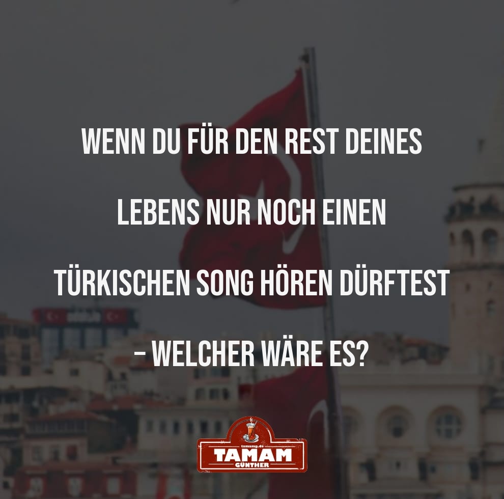 DER BESTE TÜRKISCHE SONG ALLER ZEITEN