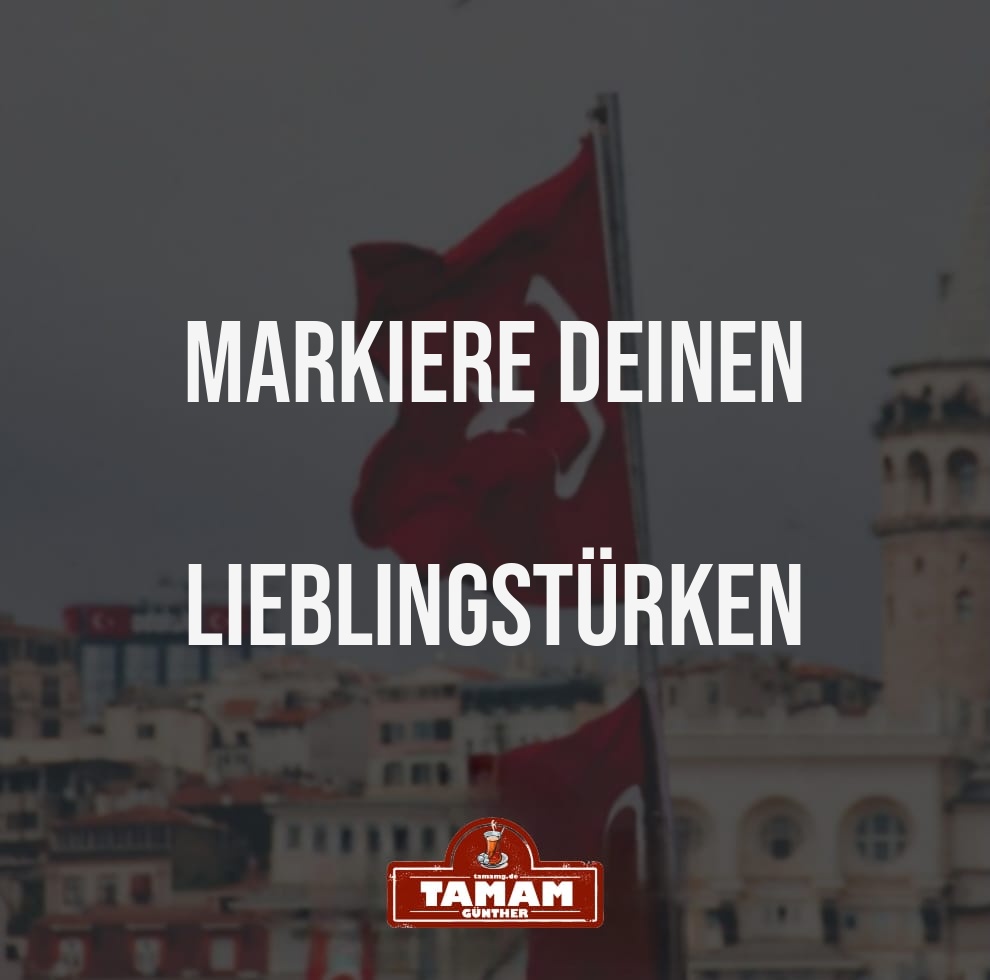 LIEBLINGSTÜRKEN MARKIERT
