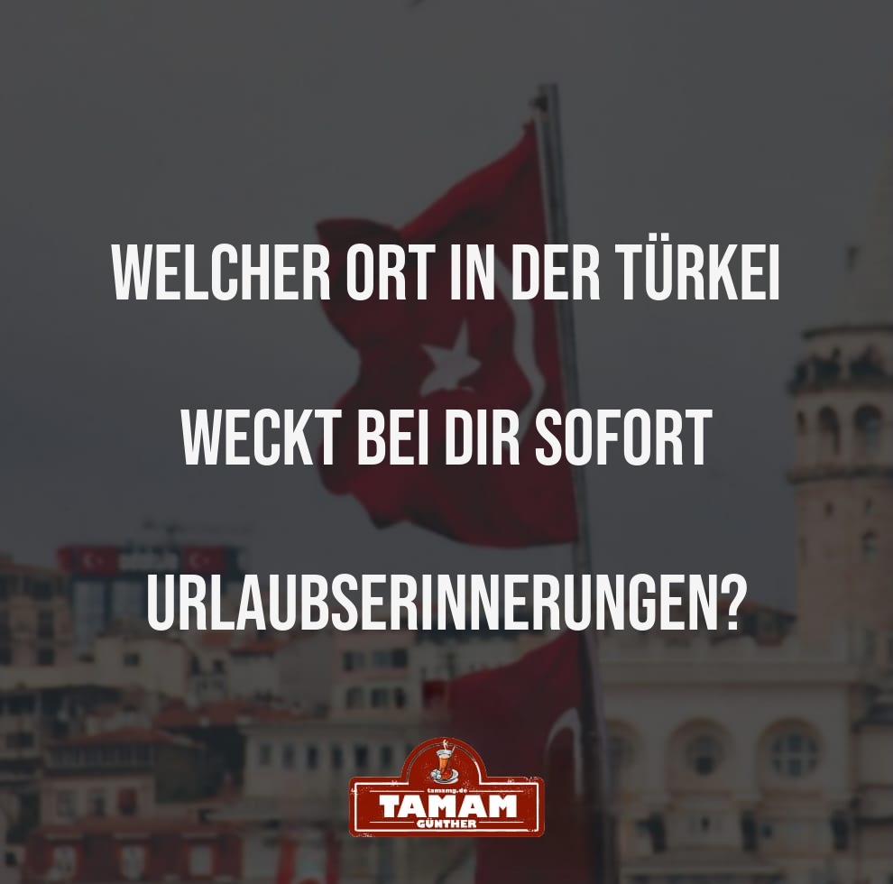URLAUBSERINNERUNGEN AUS DER TÜRKEI