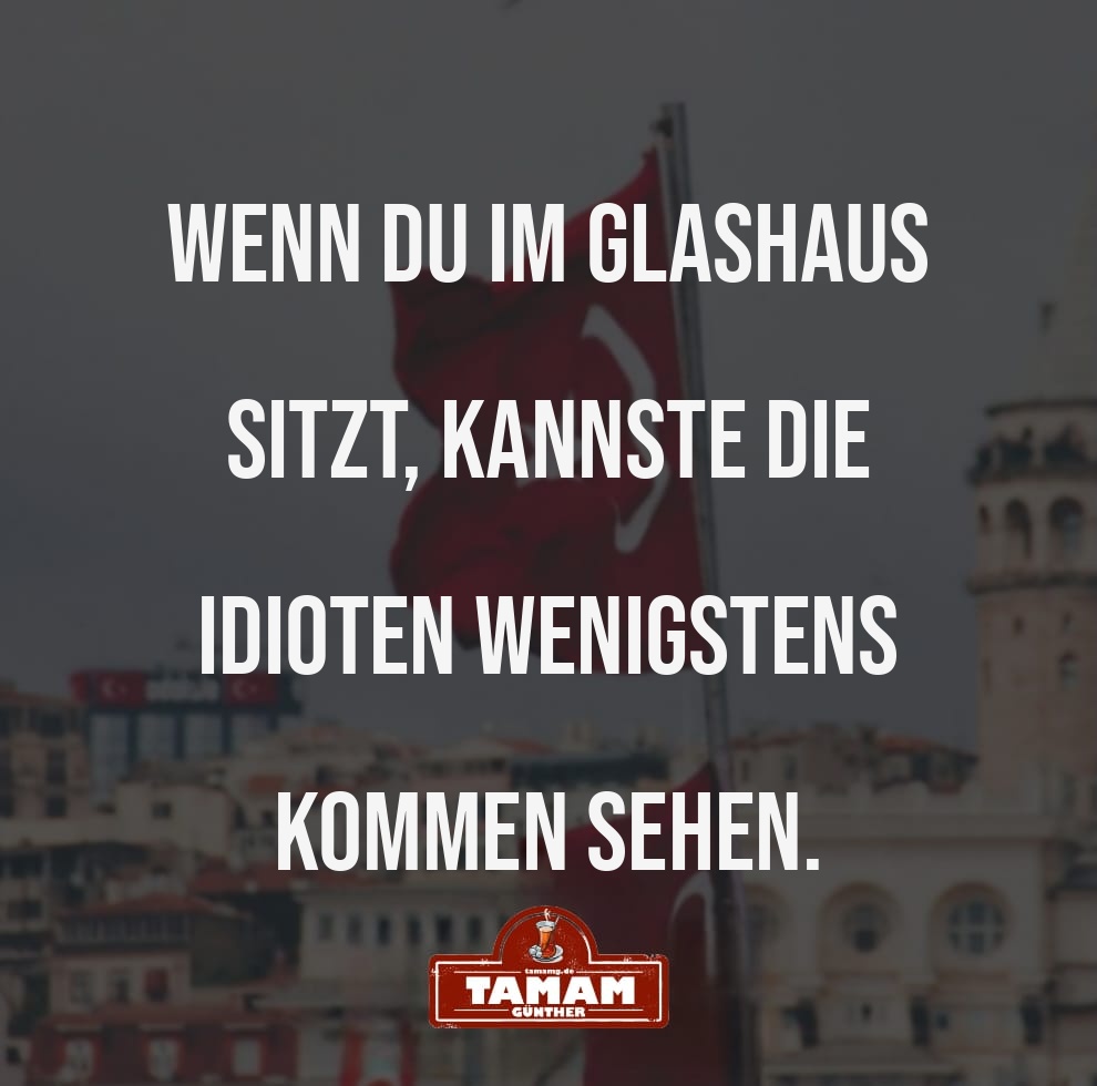 IM GLASHAUS SIEHT MAN ALLES